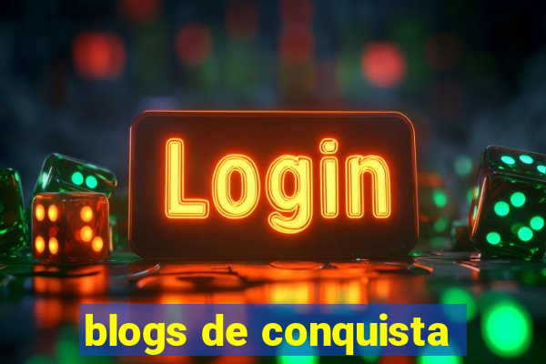 blogs de conquista